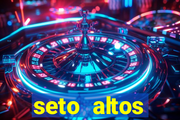 seto altos parametros para mim e para os outros