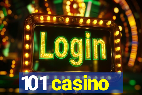 101 casino