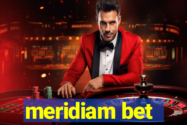 meridiam bet