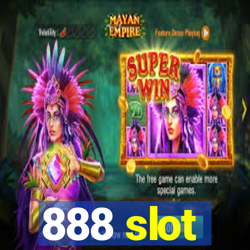 888 slot