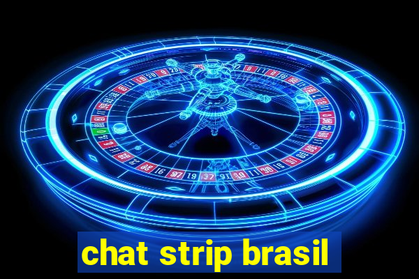 chat strip brasil