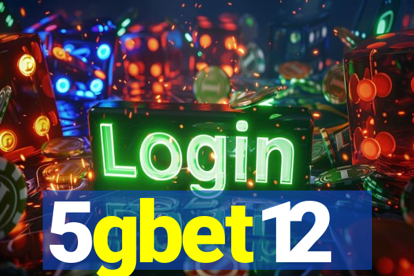 5gbet12