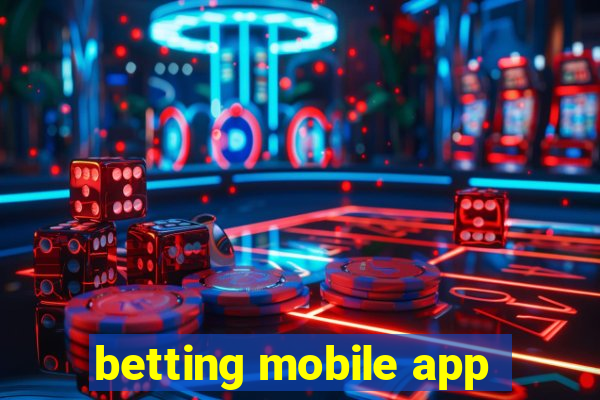 betting mobile app