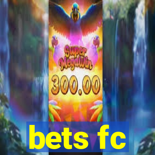 bets fc