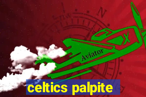 celtics palpite