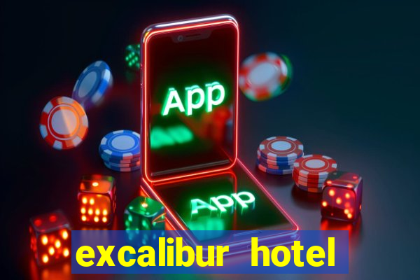 excalibur hotel casino booking