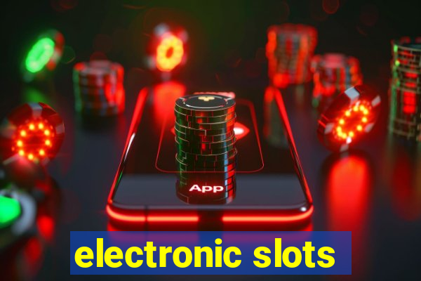 electronic slots