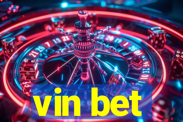 vin bet