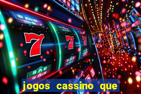 jogos cassino que da bonus