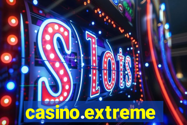 casino.extreme