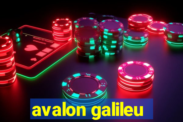 avalon galileu