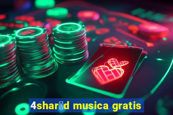 4shar茅d musica gratis