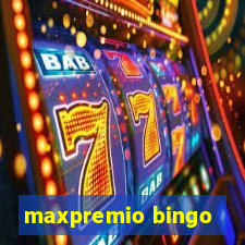 maxpremio bingo