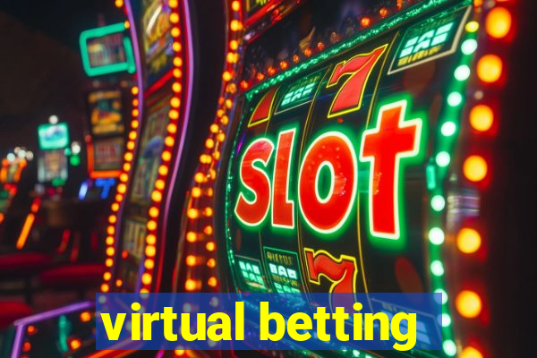 virtual betting