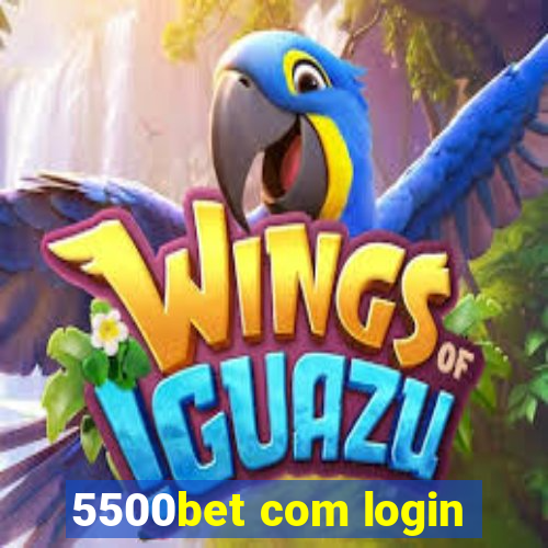 5500bet com login