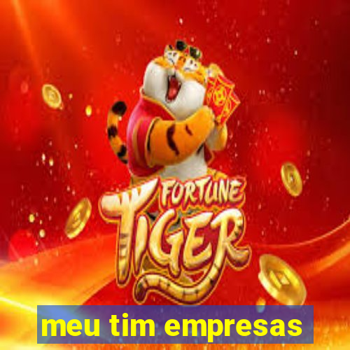 meu tim empresas