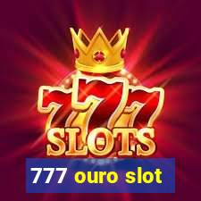 777 ouro slot