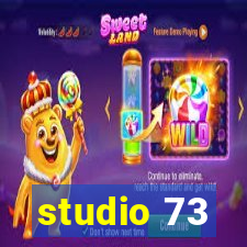 studio 73