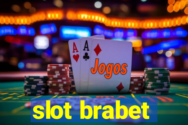 slot brabet