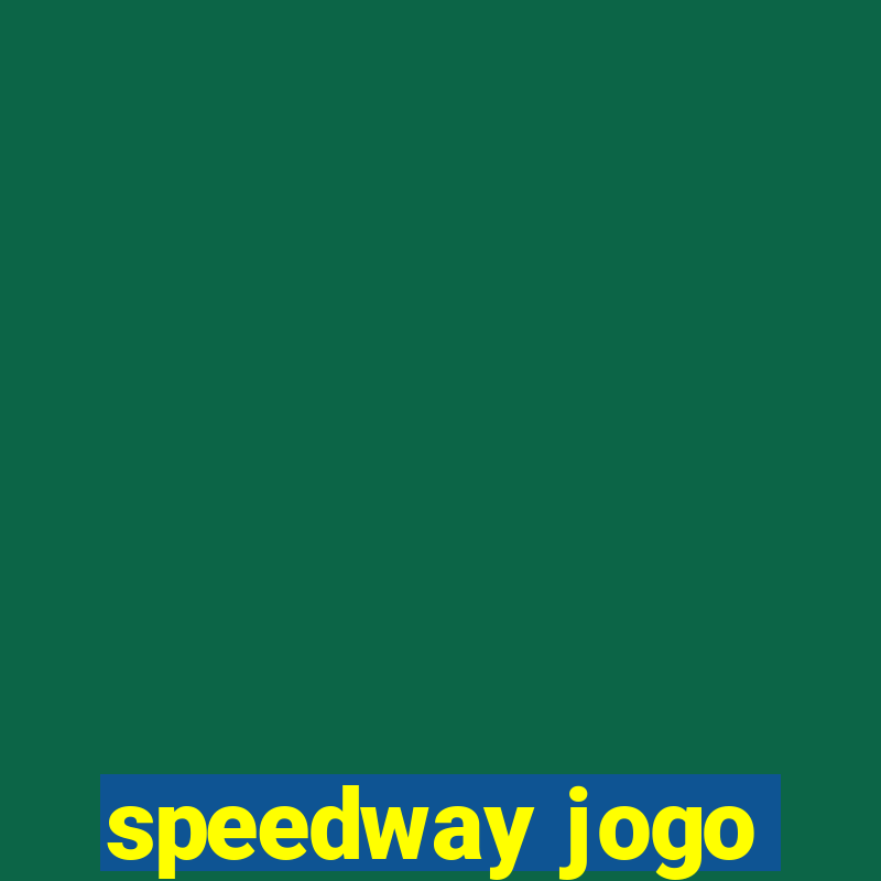 speedway jogo