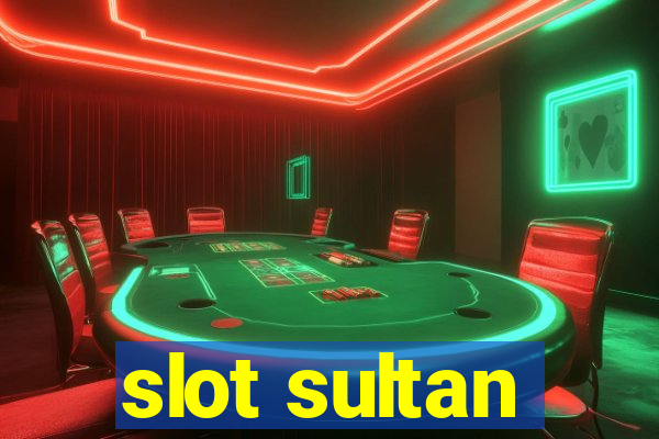 slot sultan