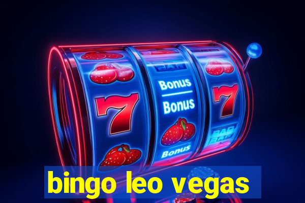 bingo leo vegas