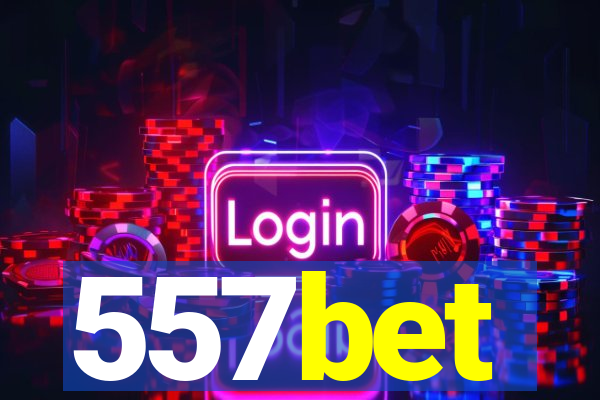 557bet