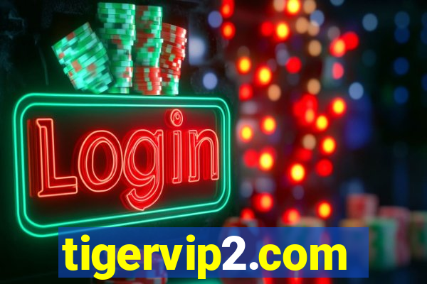 tigervip2.com