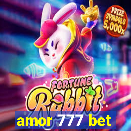 amor 777 bet