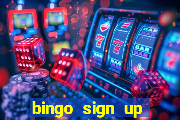 bingo sign up offers no wagering