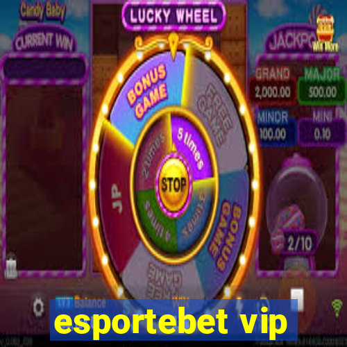 esportebet vip