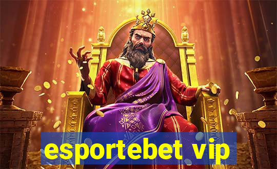 esportebet vip