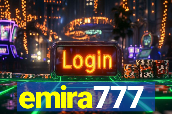 emira777