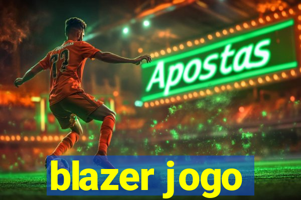 blazer jogo