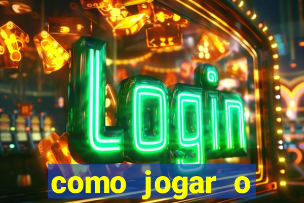 como jogar o fortune tiger passo a passo