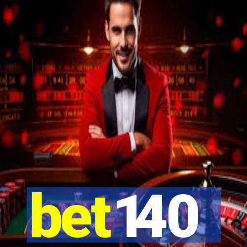 bet140