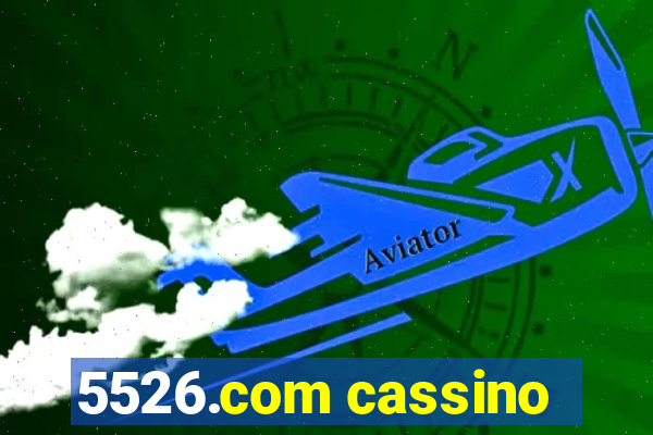 5526.com cassino