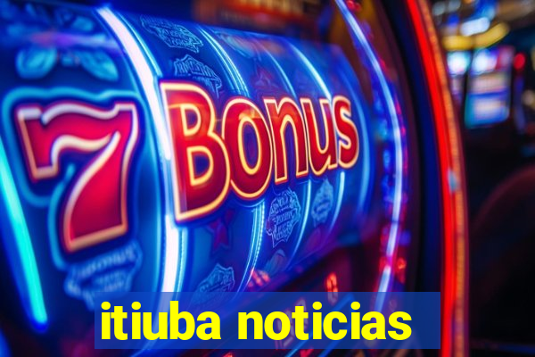 itiuba noticias