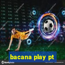 bacana play pt