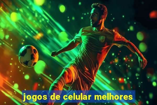 jogos de celular melhores