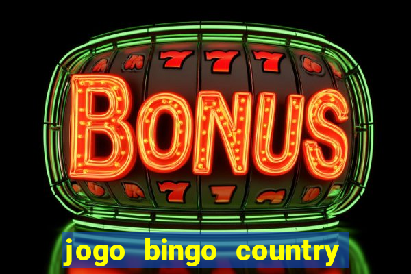 jogo bingo country é confiável