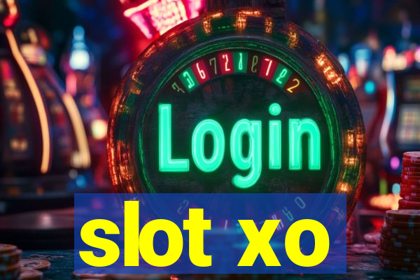 slot xo