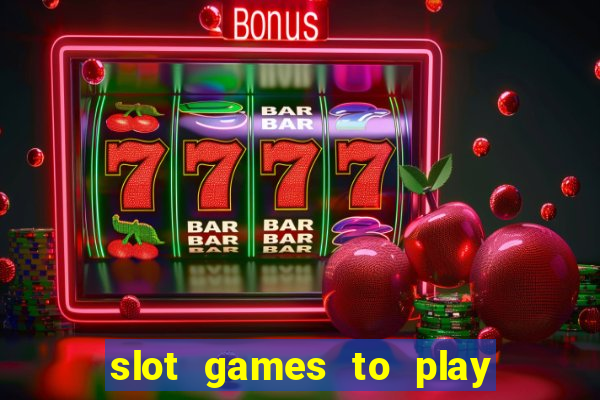 slot games to play for free