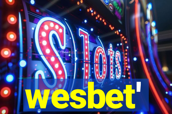 wesbet'