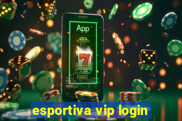 esportiva vip login