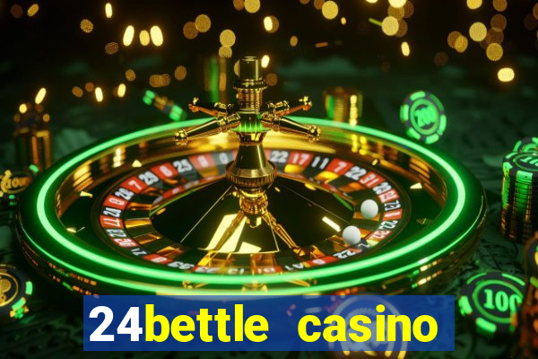 24bettle casino bonus ohne einzahlung