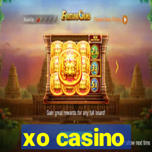 xo casino