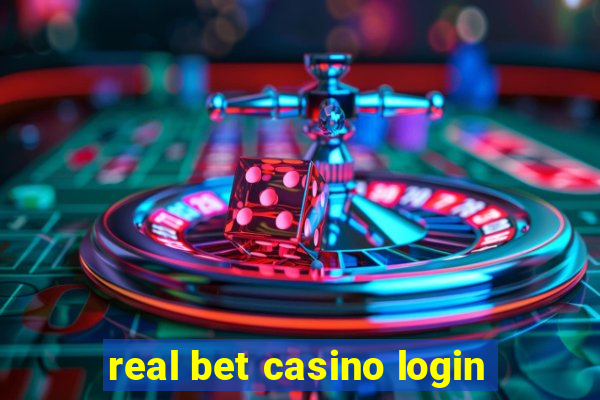 real bet casino login