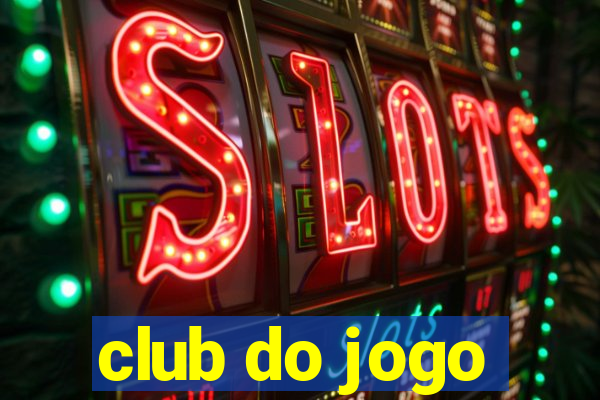 club do jogo