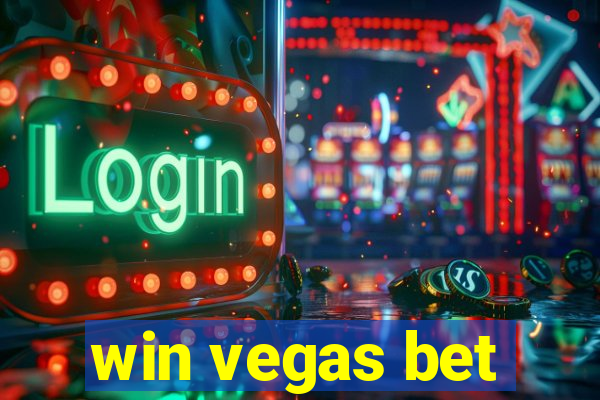 win vegas bet